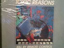 Toxic Reasons kill by remote control hardcore punk rock original lp silo 4