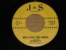 SOUL GIRL GROUP 45 - JAYNETTS - WHO STOLE THE COOKIE - J&S