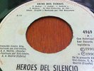 HEROES DEL SILENCIO - Entre dos tierras / Hechizo - Rare GUATEMALA promo single