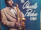 CHARLIE PARKER Story ORIG MONO SAVOY JAZZ DEEP GROOVE LP RVG Miles Davis, Roach