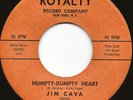 JIM CAVA Humpty-Dumpty Heart ROYALTY 45 SUPER RARE TEEN SOUND