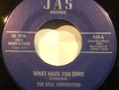 Soul Converters DEEP SOUL GOSPEL 45 What Have You Done / Get Right With God HEAR