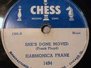 Harmonica Frank 78 Chess Record Blues She's Done Moved Howlin Tomcat Frank Floyd