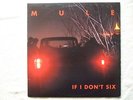 MULE   If I Don’t Six LP   Killdozer, Jon Spencer, Pussy Galore, Steve Albini