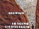 DELIRIUM : LO SCEMO E IL VILLAGGIO   -   ORIG. 1972  LP ITA PROG.