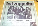 LED ZEPPELIN  THE 1975 WORLD TOUR - LIVE AT THE MONTREAL FORUM - NO. 2960