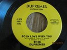KILLER NORTHERN SOUL 45; THEE DUPREMES ;SO IN LOVE WITH YOU/ IM SO HAPPY