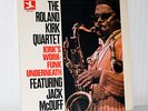 ROLAND KIRK QUARTET - Kirk's Work Funk Underneath RARE 1966 Dutch issue JAZZ LP