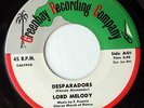 LORD MELODY Calypso 45rpm Desparadors b/w The Eyes of Trinidad LISTEN