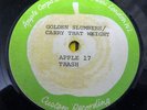 TRASH - GOLDEN SLUMBERS - APPLE DEMO - APPLE 17 RARE 7