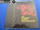 John Lee Hooker - The big soul -  LP SIGILLATO