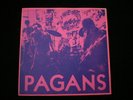 Pagans - Street Where Nobody Lives 7