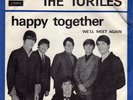 THE TURTLES 45 HAPPY TOGETHER+PS DENMARK RARE UK EXPORT