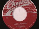 LITTLE WALTER: Just A Feeling / Teenage Beat (rare blues & r&b vinyl 45)