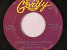 TEMPTATIONS: I Want A Love I Can See (rare soul vinyl 45) co