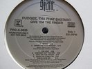 PUDGEE THA PHAT BASTARD-GIVE 'EM THE FINGER LP ORIGINAL US NM