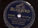 Coleman Hawkins and Earl Hines on 78 rpm Bluebird 30-0825