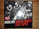 SIGNIERT + LIMITIERT: Broilers - Santa Muerte Live Tapes 3 LP mit Patch - Vinyl
