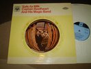 SAFE AS MILK - CAPTAIN BEEFHEART AND HIS MAGIC BAND - PYE INTERNATIONAL / MARBLE