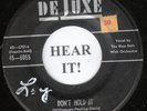 DOO WOP 45 The Blue Dots (DeLuxe 6055) Don't Hold It/Street of Sorrow RARE