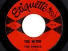 Garage Punk 45 THE SONICS The Witch/Keep A' Knock'in Etiquette HEAR
