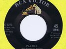 NORHERN SOUL POPCORN 45 BY VAL MARTINEZ ''PAY DAY'' ON RCA 8273 MINT