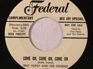TINY TOPSY & CHARMS: Come On, Come On, Come On (rare blues & r&b vinyl 45) dj