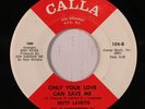 BETTY LAVETTE: Only Your Love Can Save Me / I Feel Good (rare soul vinyl 45)