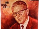 MEL LEWIS SEXTET-ORIGINAL DEEP GROOVE MONO LP, JACK SHELDON, CHARLIE MARIANO