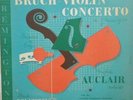 Remington ED.1  Bruch - Violin Concerto No.1/ Kol Nidrei - Michele Auclair