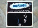 LP INCROYABLE HYTHM &  BLUES VOL 1 - OTIS REDDING-JOHNNIE TAYLOR- THE BAR KAYS-