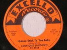 LONESOME SUNDOWN: Gonna Stick To You Baby (rare blues & r&b vinyl 45)