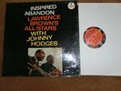 Laurence Brown's Allstars  with Johnny Hodges   -   Inspired Abandon