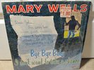 Mary Wells LP Bye Bye Baby White Label Motown in shrink MLP-600 MONO 1961
