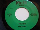 1960's Rock 45 THE RUINS The End / Take My Love VG++ MI