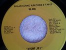 BLAIR - NIGHTLIFE - SOLAR SOUND - NORTHERN SOUL - FUNK