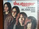 THE STOOGES I Wanna Be Your Dog