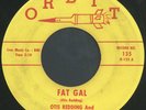 OTIS REDDING: Fat Gal / Shout Bamalama 45 (v. sm label tear) rare Blues & R&B