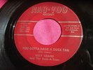 BILLY ADAMS - You Gotta Have a Duck Tail - 45 rpm - Nau-Voo 802