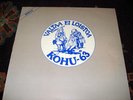 KOHU-63:Valtaa Ei Loistoa FINNISH HC/PUNK Orig LP KAAOS RIISTETYT LAMA