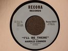 Harold Conner Please Don't Tell Me / I'll Be There Reona 3504  Northern Mint-