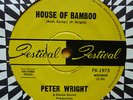 PETER WRIGHT OZ FREAKBEAT =HOUSE OF BAMBOO
