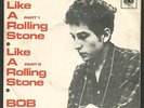 SP - Bob DYLAN - Like a rolling stone - HOLLAND 1ST PRESS - CBS 1.952