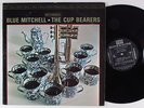 BLUE MITCHELL The Cup Bearers RIVERSIDE LP VG++