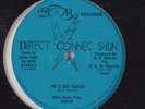 DIRECT CONNEC SHUN He's No Good BKM 12