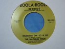 Natural Four: Hanging On To a Lie (Boola Boola 1001]  [Unplayed Copy]