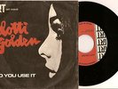 LOTTI GOLDEN Do You Use It 60s Acid Psych Funk 45 PORTUGAL PS 1971