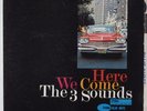 THE 3 SOUNDS Here We Come BLUE NOTE LP STEREO NY USA