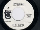 Jay D Martin By Yourself NORTHERN SOUL