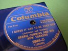 BERNIE CUMMINS ORCH I Guess It Had To Be That Way/BEN SELVIN COLUMBIA 2844